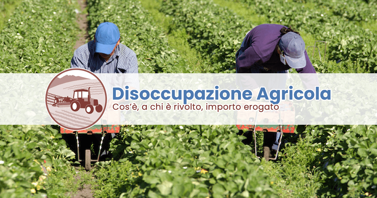 Disoccupazione Agricola